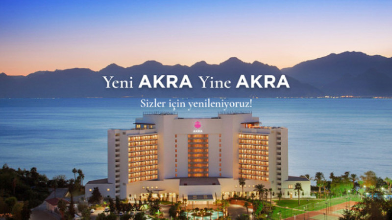 Akra Antalya, Yenilenen Yüzüyle Misafirlerini Ağırlamaya Başladı