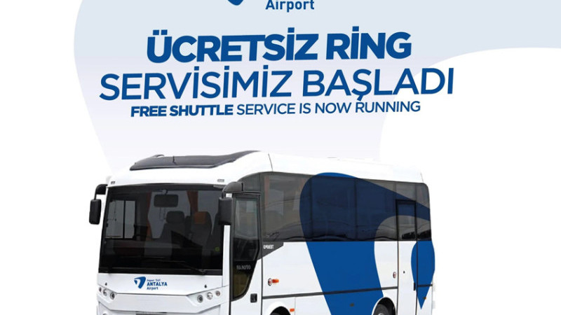 Antalya Havalimanı’ndan Yolculara Ücretsiz Ring Servis Kolaylığı